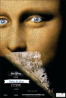 Mock poster for The Baby Da Vince Code, a parody of The Da Vinci Code and Disney's Baby Einstein DVD line as heard in Zip-A-Dee-Doo-Pod episode 12